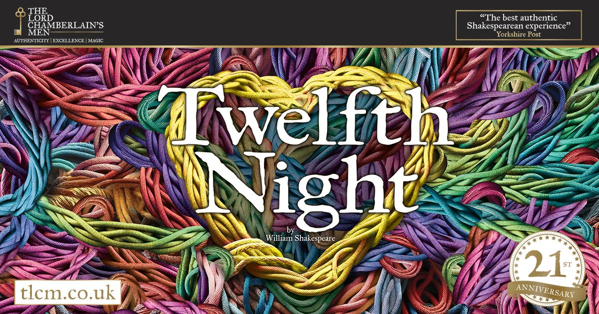 The Lord Chamberlain's Men: Twelfth Night