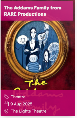 The Addams Family from RARE Productions The Addams Family from RARE Productions